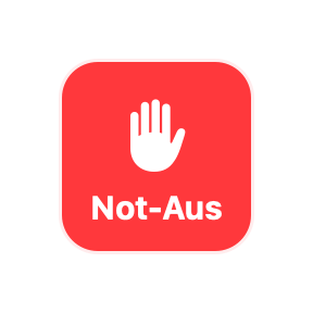 Der rote Not-Aus-Knopf: ein abgerundetes rotes Quadrat mit weißer Hand und der Aufschrift „Not-Aus“.
